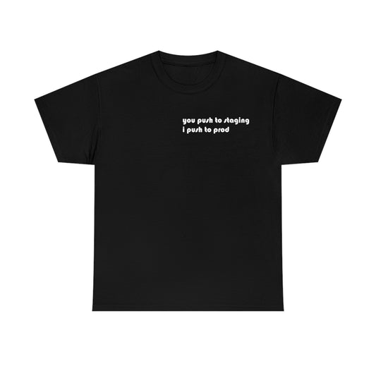 DevOps T-Shirt (I push to prod)